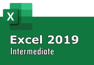 Microsoft Excel 2019 - Intermediate