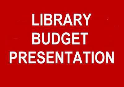 Library Budget Presentation