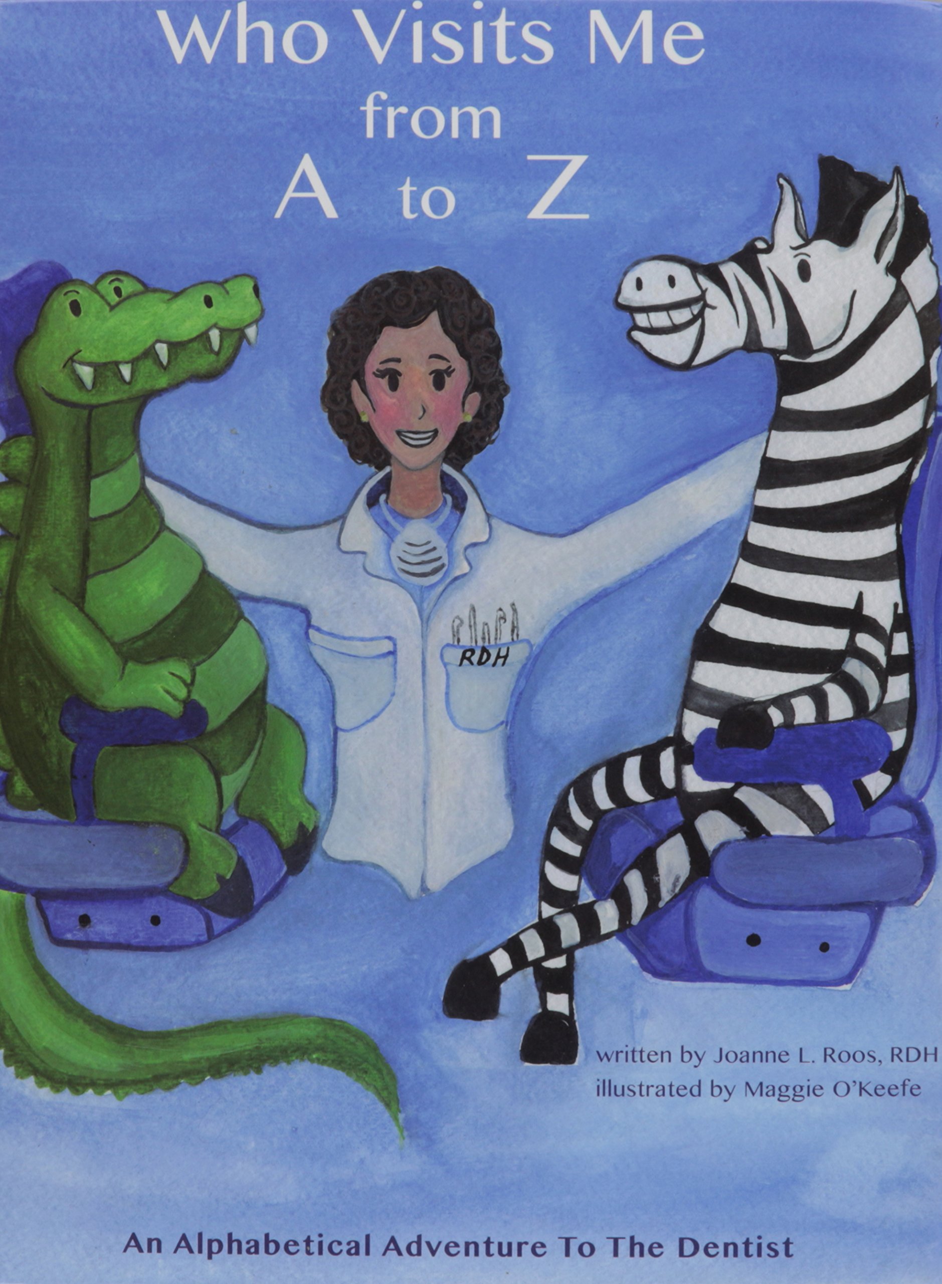An Alphabetical Adventure to the Dentist Storytime