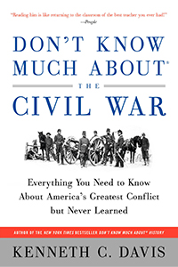 Don’t Know Much About the Civil War?