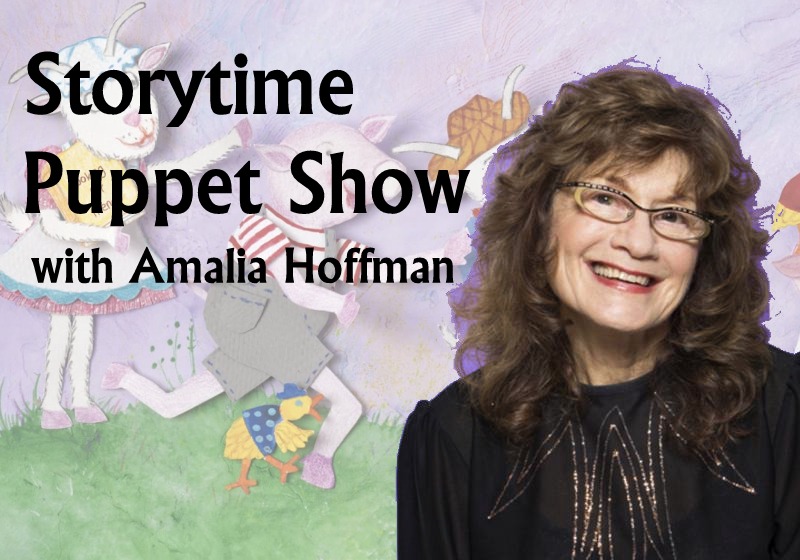 Storytime Puppet show Amalia Hoffman