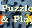 Puzzles & Play