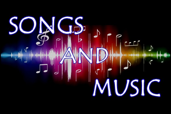 Songs and Music