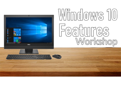 Windows 10 Features & Tools
